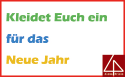 Kleidet Euch ein für das Neue Jahr