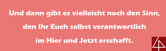 Zum Sinn des Lebens